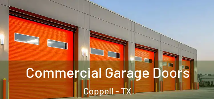  Commercial Garage Doors Coppell - TX