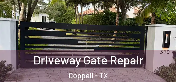 Driveway Gate Repair Coppell - TX