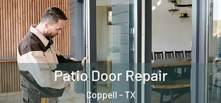  Patio Door Repair Coppell - TX
